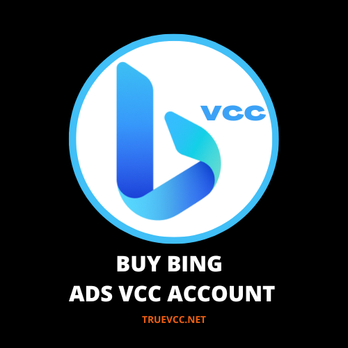 buy bing ads vcc accounts, bing ads vcc accounts to buy, bing ads vcc accounts for sale, best bing ads vcc accounts, buy verified bing ads vcc accounts,